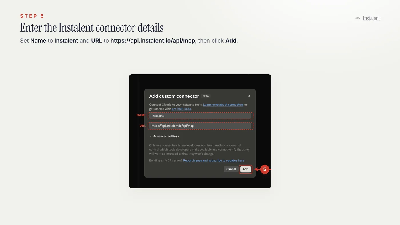 Claude custom connector dialog with Instalent as the name and https://api.instalent.io/api/mcp as the connector URL.