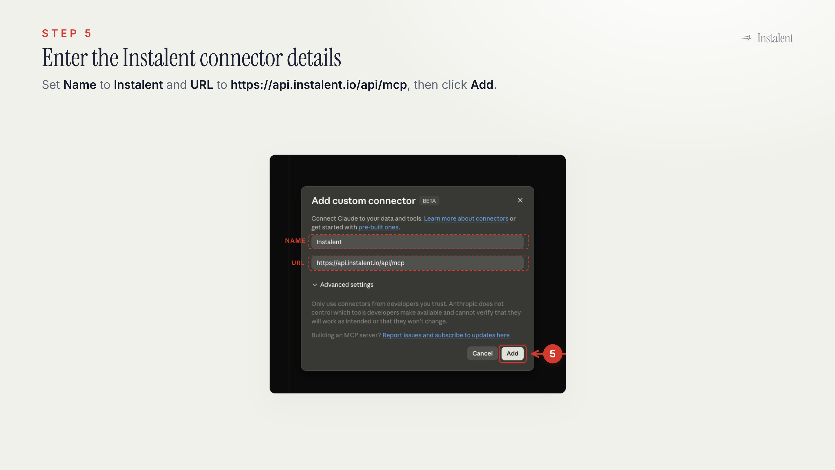 Claude custom connector dialog with Instalent as the name and https://api.instalent.io/api/mcp as the connector URL.